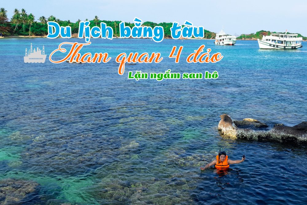Tour Cáp Treo Hòn Thơm và 4 Đảo Phú Quốc Bằng Tàu
