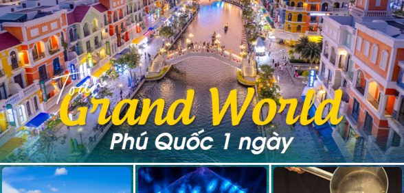 tour grand world phú quốc