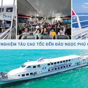 Tour Phú Quốc 3N2Đ trọn gói bằng tàu cao tốc