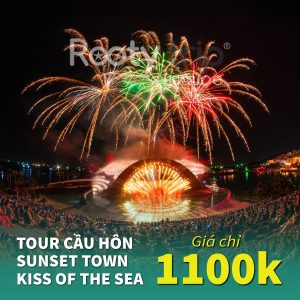 tour cầu hôn sunset town kiss off the sea