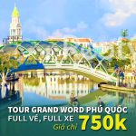 tour grand world phú quốc