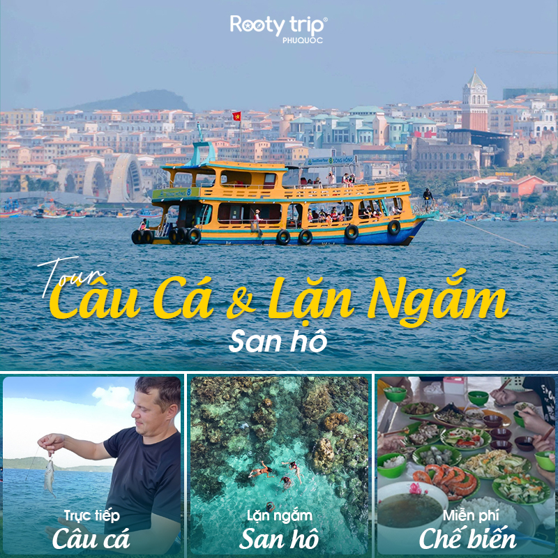 tour câu cá lặn ngắm san hô phú quốc