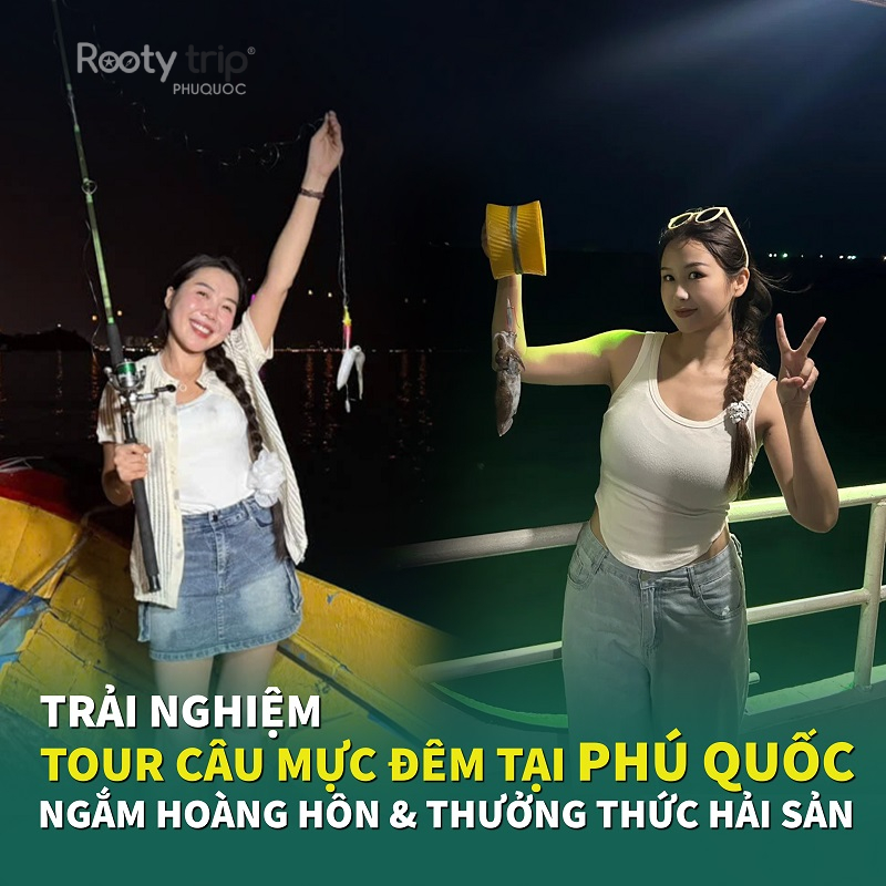 tour câu mực đêm ngắm hoàng hôn phú quốc