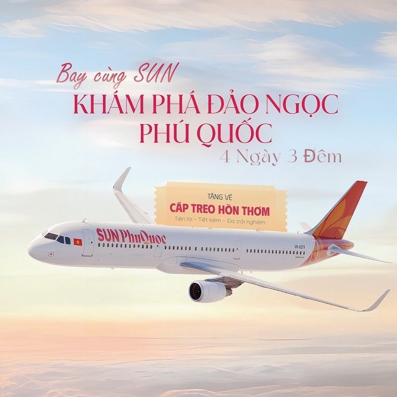 tour bay cùng sun 4 ngày 3 đêm phú quốc
